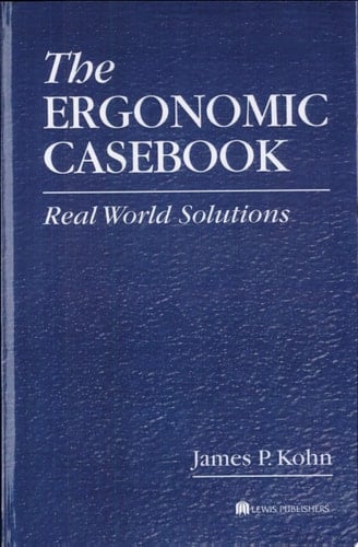 The Ergonomic Casebook Real World Solutions