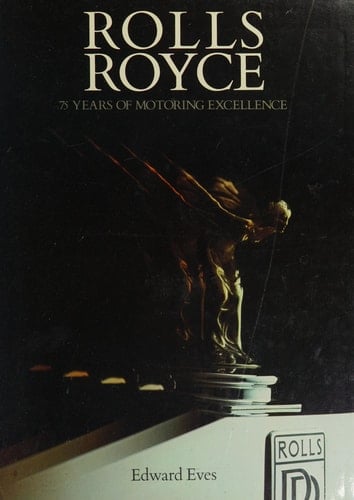 Rolls-Royce 75 Years of Motoring Excellence