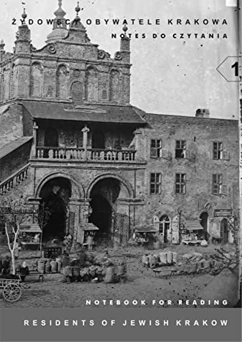 Residents of Jewish Krakow notebook for reading