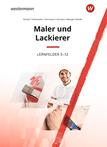Maler und Lackierer Lernfelder 5-12