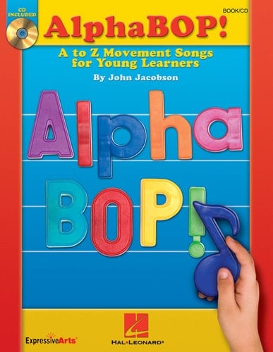Alphabop! A to Z Movement Songs for Young Learners
