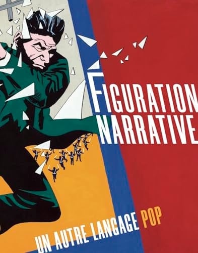 Figuration narrative un autre langage pop