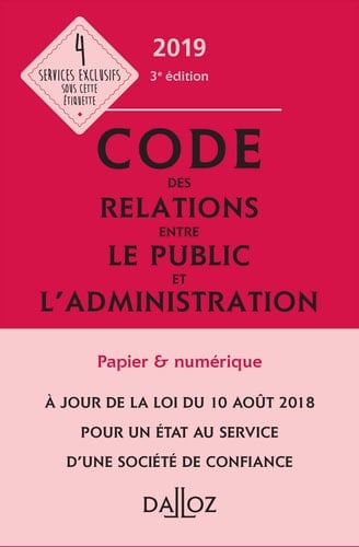 Code des relations entre le public et l'administration annoté & commenté