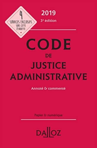 Code de justice administrative annoté & commenté