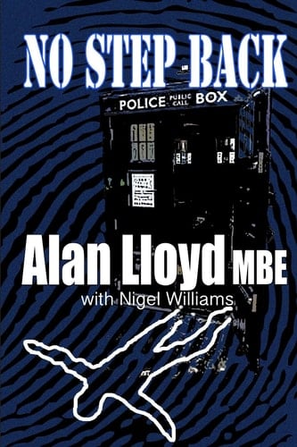 No Step Back One Man's Life on a Very Different Beat