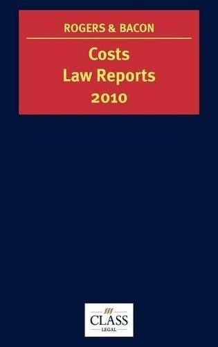 Costs Law Reports 2010