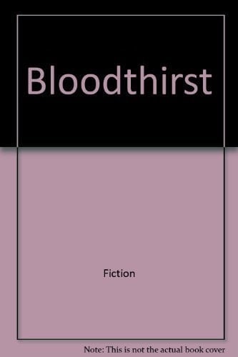 Blood-thirst