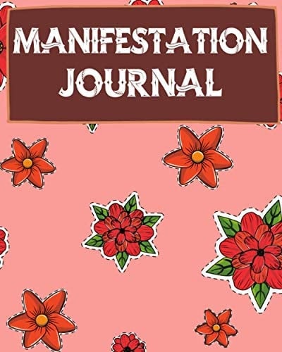 Manifestation Journal: 369 Manifesting Journal , Workbook Low Of Attraction Using The Method Of 3-6-44