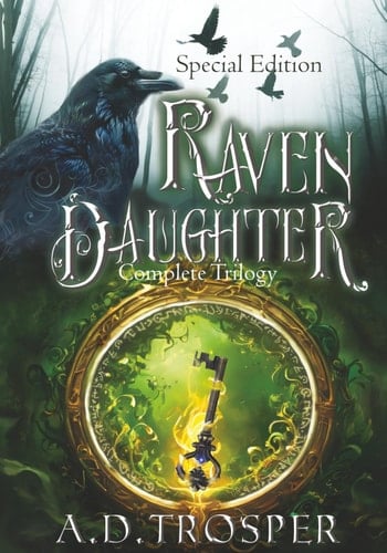 Raven Daughter Omnibus: Complete Trilogy Collection, Special Edition