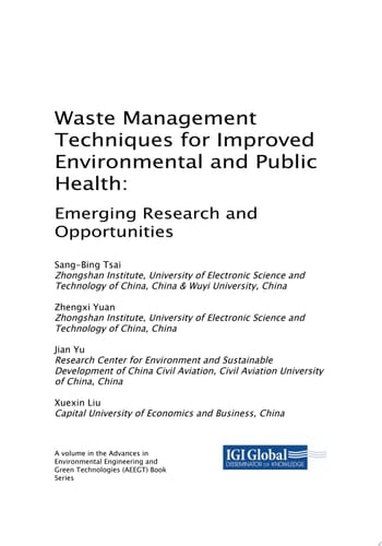 Waste Management Techniques for Improved Environmental and Public Health: Emerging Research and Opportunities Emerging Research and Opportunities