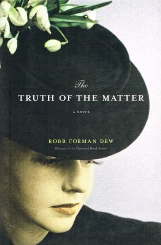 The Truth of the Matter A Novel