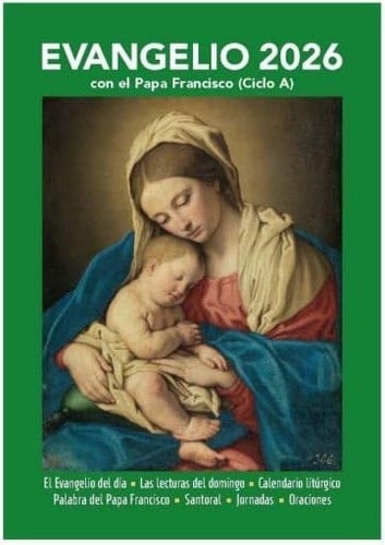 Evangelio 2026: Con el Papa Francisco. Ciclo A