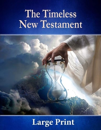 The Timeless New Testament