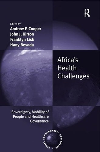 Africa's Health Challenges Sovereignty, Mobility of People and Healthcare Governance