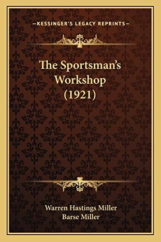 The Sportsman's Workshop (1921)