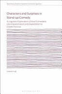Characters and Surprises in Stand-Up Comedy A Linguistic Exploration of How Comedians Use Impersonation and Expectation to Create Humour