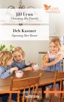Choosing His Family/Opening Her Heart