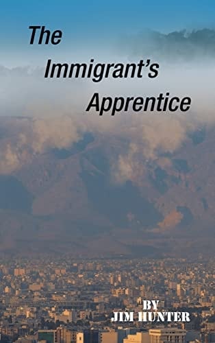 The Immigrant's Apprentice