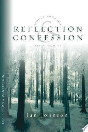 Reflection & Confession