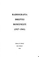 Radiografia dreptei românești: 1927-1941 (Colecția Românii în istoria universală = The Romanians in world history) (Romanian Edition)