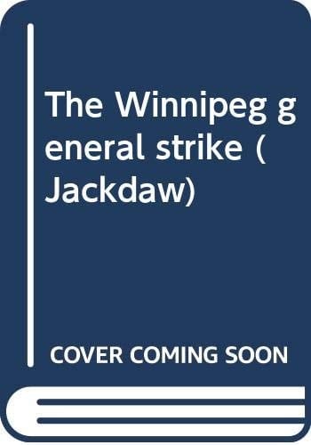 The Winnipeg General Strike