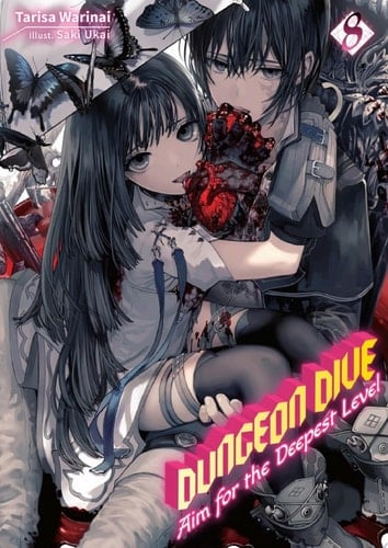 DUNGEON DIVE: Aim for the Deepest Level Volume 8 (Light Novel)