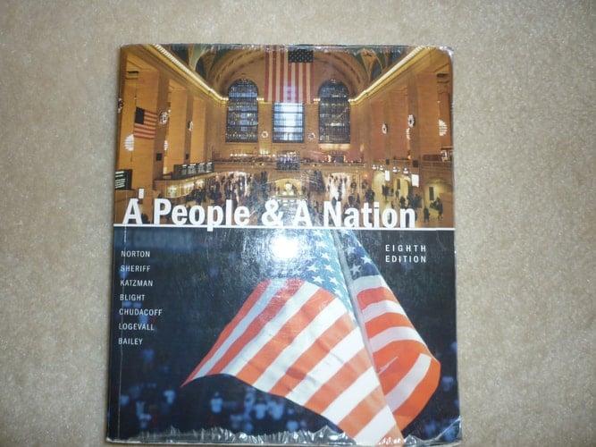 A People & A Nation: A History of the United States