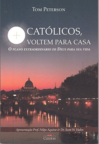 Católicos, Voltem Para Casa