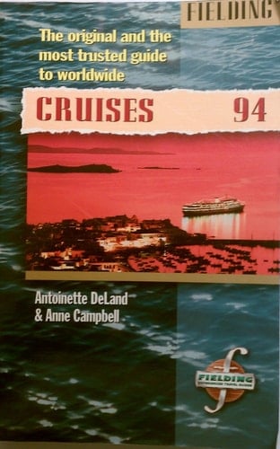 Fielding's Worldwide Cruises 1994