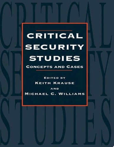 Critical Security Studies