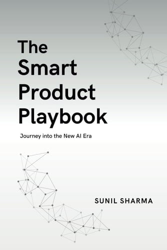 The Smart Product Playbook: Journey into the New AI Era