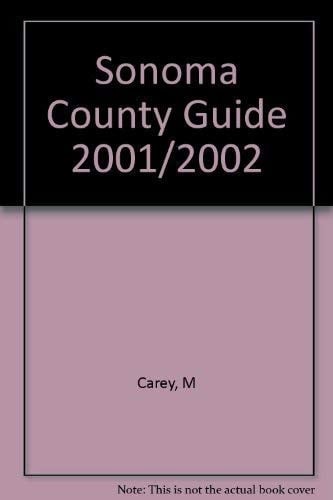 Sonoma County Guide 2001/2002