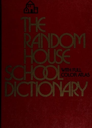 The Random House School Dictionary