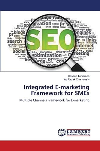 Integrated E-Marketing Framework for Smes