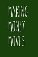 Making Money Moves Journal for a Cardi B Fan, Concert Pictures, and Lyrics Keepsake