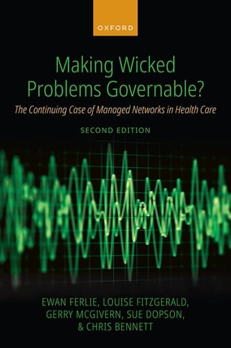 Making Wicked Problems Governable?