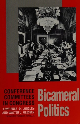 Bicameral Politics Conference Committees in Congress