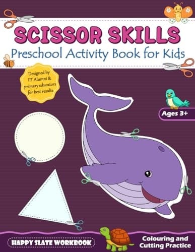 Scissor Skills: Preschool Activity Book for Kids by Happy Slate