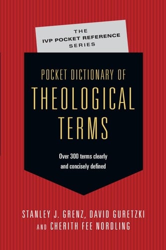 Pocket Dictionary of Theological Terms