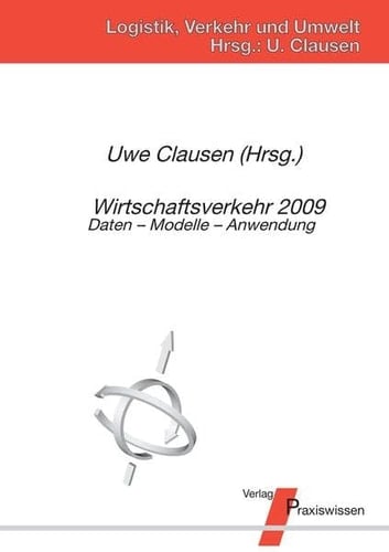 Wirtschaftsverkehr 2009 Daten - Modelle - Anwendung