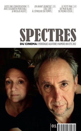 Spectres du cinéma 1 - Nicolas Klotz & Elis