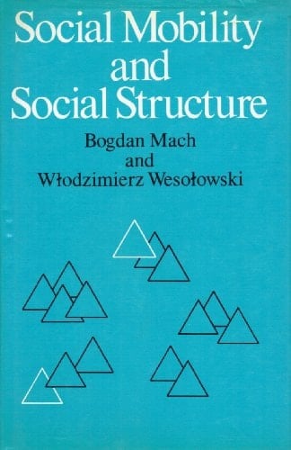 Social Mobility and Social Structure