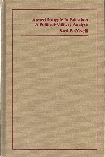 Armed Struggle in Palestine