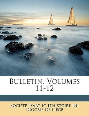 Bulletin, Volumes 11-12 (French Edition)