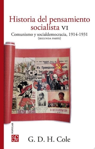 Historia del pensamiento socialista, VI Comunismo y socialdemocracia, 1914-1931 (segunda parte)