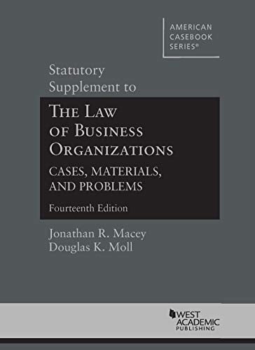 Statutory Supplement to the Law of Business Organizations, Cases, Materials, and Problems