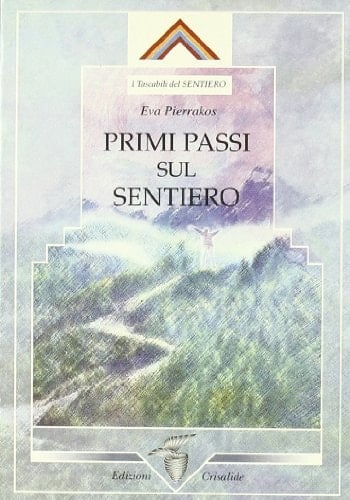 Primi passi sul sentiero