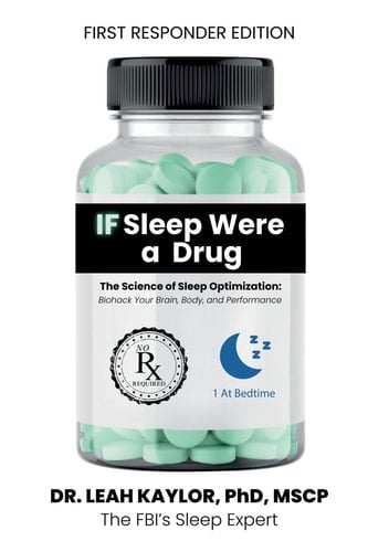 If Sleep Were A Drug: The Science of Sleep Optimization: Biohack Your Brain, Body, and Performance