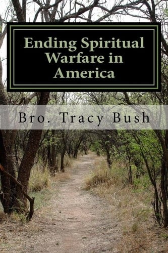 Ending Spiritual Warfare in America To Help Fulfill God's Promise in Our Land