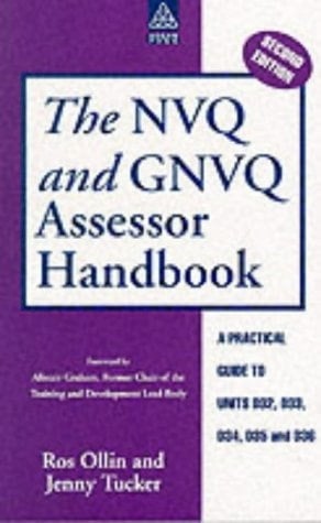 The NVQ and GNVQ Assessor Handbook